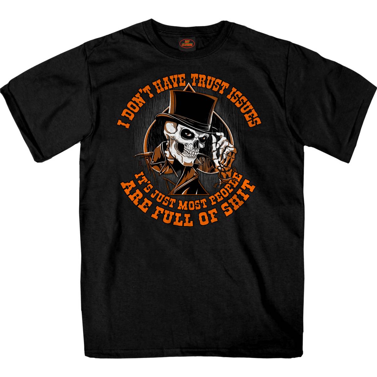 Hot Leathers GMS1553 Men’s Black I Don’t Have Trust Issues Printed T-Shirt