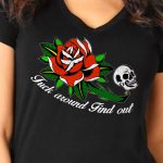 Hot Leathers Ladies Fuck Around Find Out T-Shirt GLC1551 - Image 2