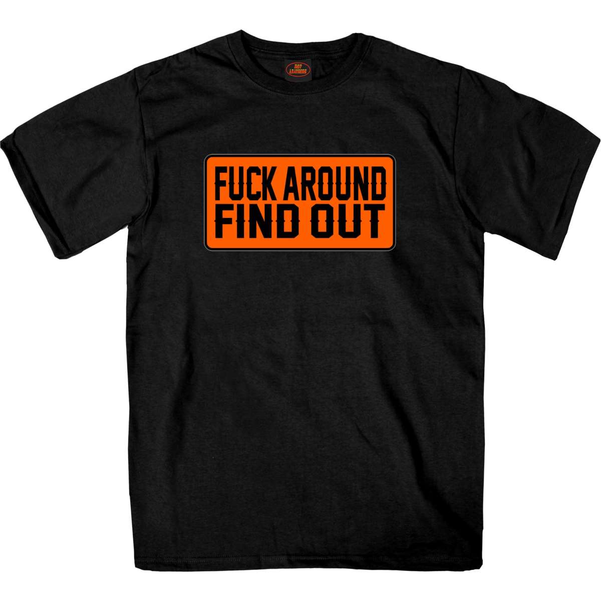 Hot Leathers GMS1504 Men’s Black F*** Around Find Out T-Shirt