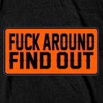 Hot Leathers GMS1504 Men’s Black F*** Around Find Out T-Shirt - Image 2