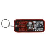 Hot Leathers KCH1034 If Your Come To Take Mine… Embroidered Key Chain