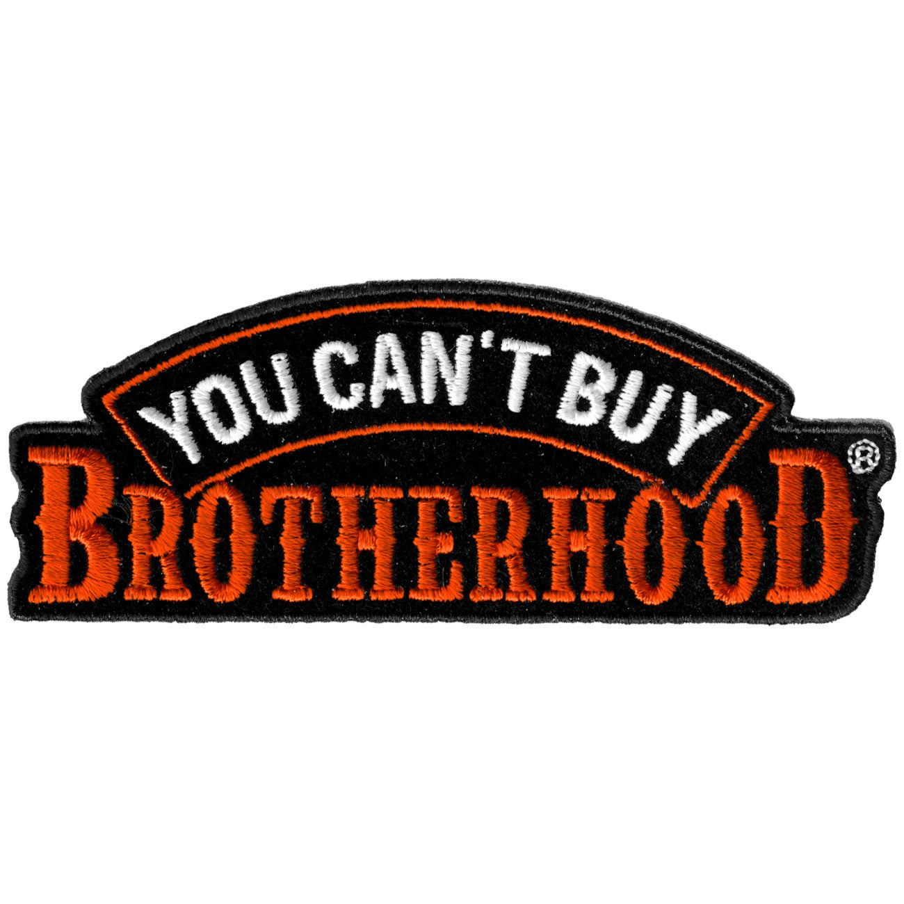 Hot Leathers PPA7780 You Can’t Buy Brotherhood 4″ x 2″ Patch