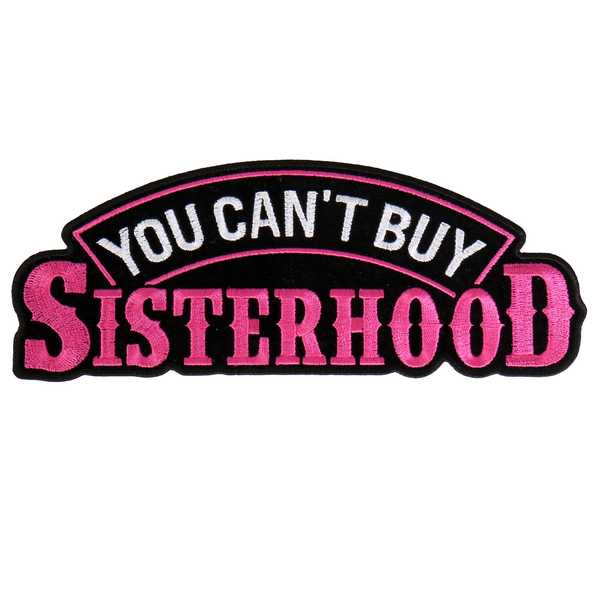Hot Leathers PPA8610 You Can’t Buy Sisterhood 4″ x 2″ Patch