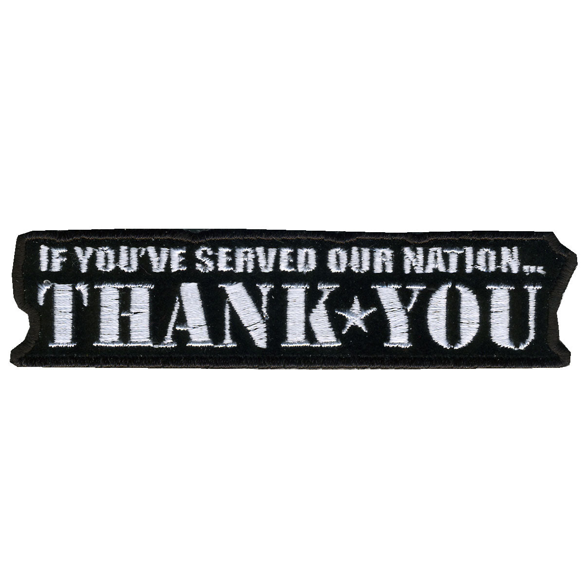 Hot Leathers If You Served…Thank You 4″ x 1″ Patch PPL1003
