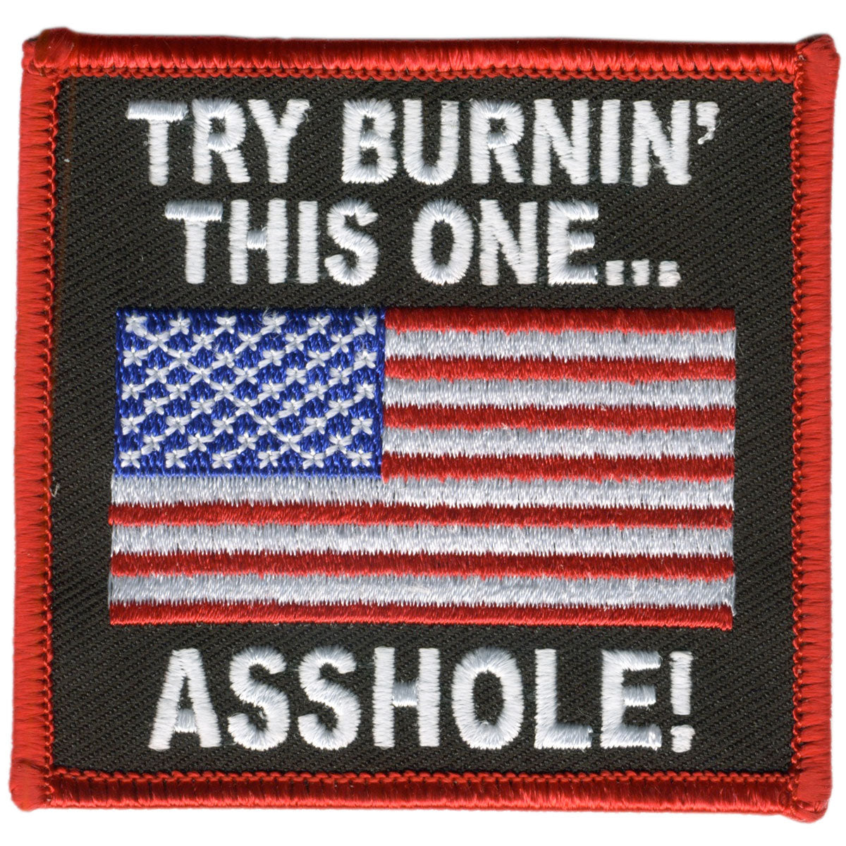 Hot Leathers PPL9057 Try Burning This One 3″ x 3″ Patch