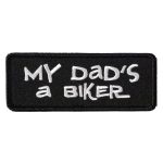 Hot Leathers Dads A Biker 4″ X 1″ Embroidered Patch PPL9120