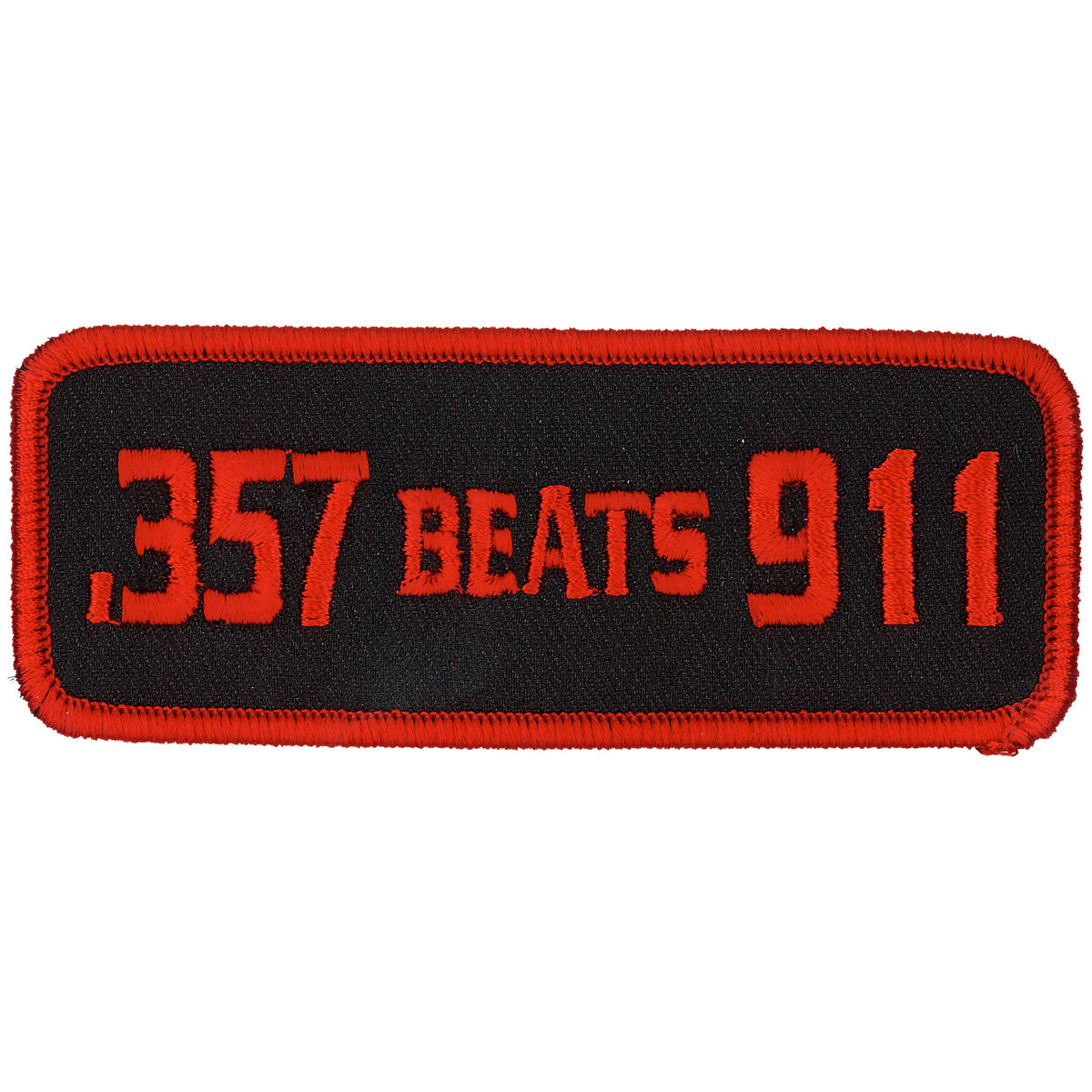 Hot Leathers PPL9177 357 Beats 911 4″ x 2″ Patch