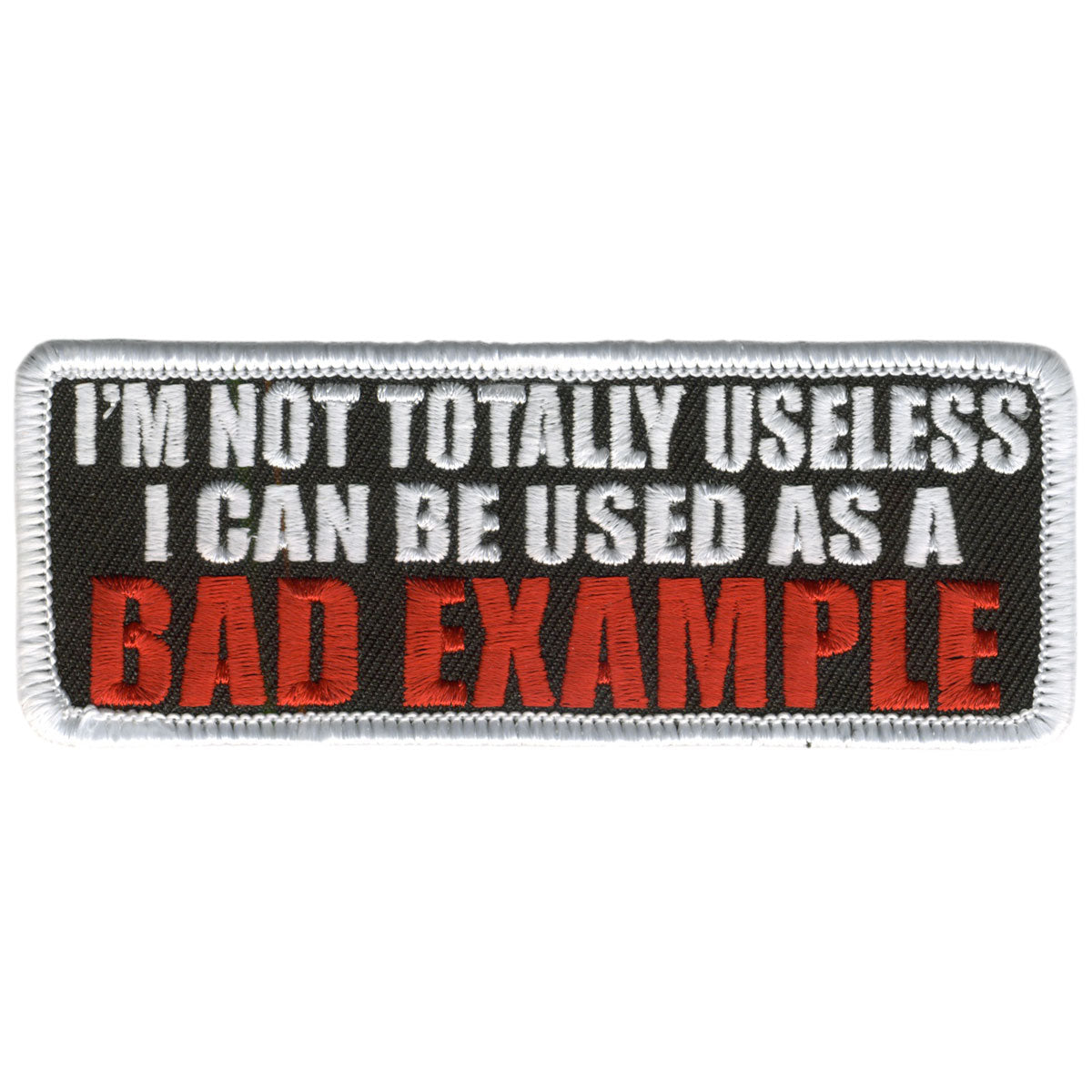 Hot Leathers PPL9204 Not Totally Useless 4″ x 2″ Patch