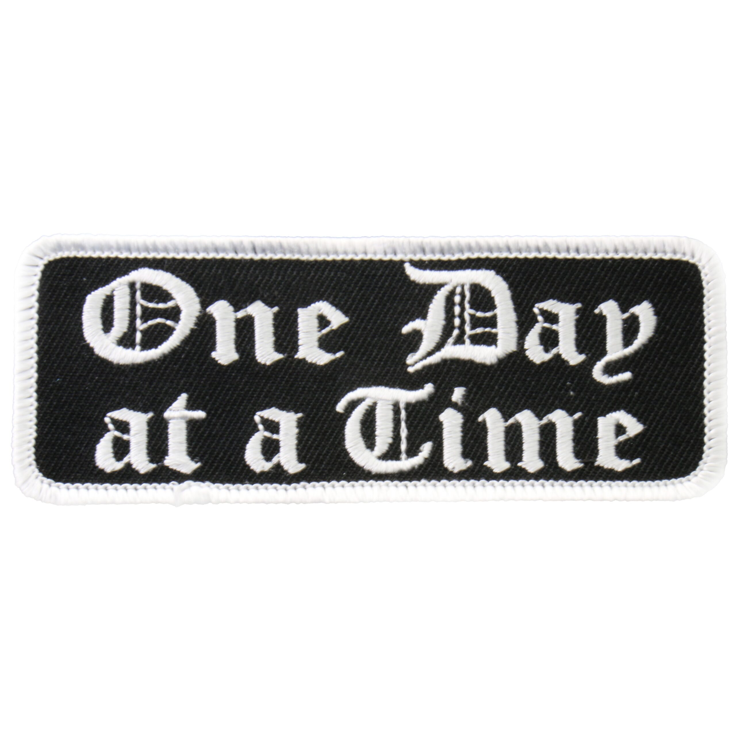 Hot Leathers PPL9224  One Day At A Time 4″ x 2″ Patch