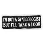 Hot Leathers PPL9239  Not A Gynecologist 4″ x 2″ Patch
