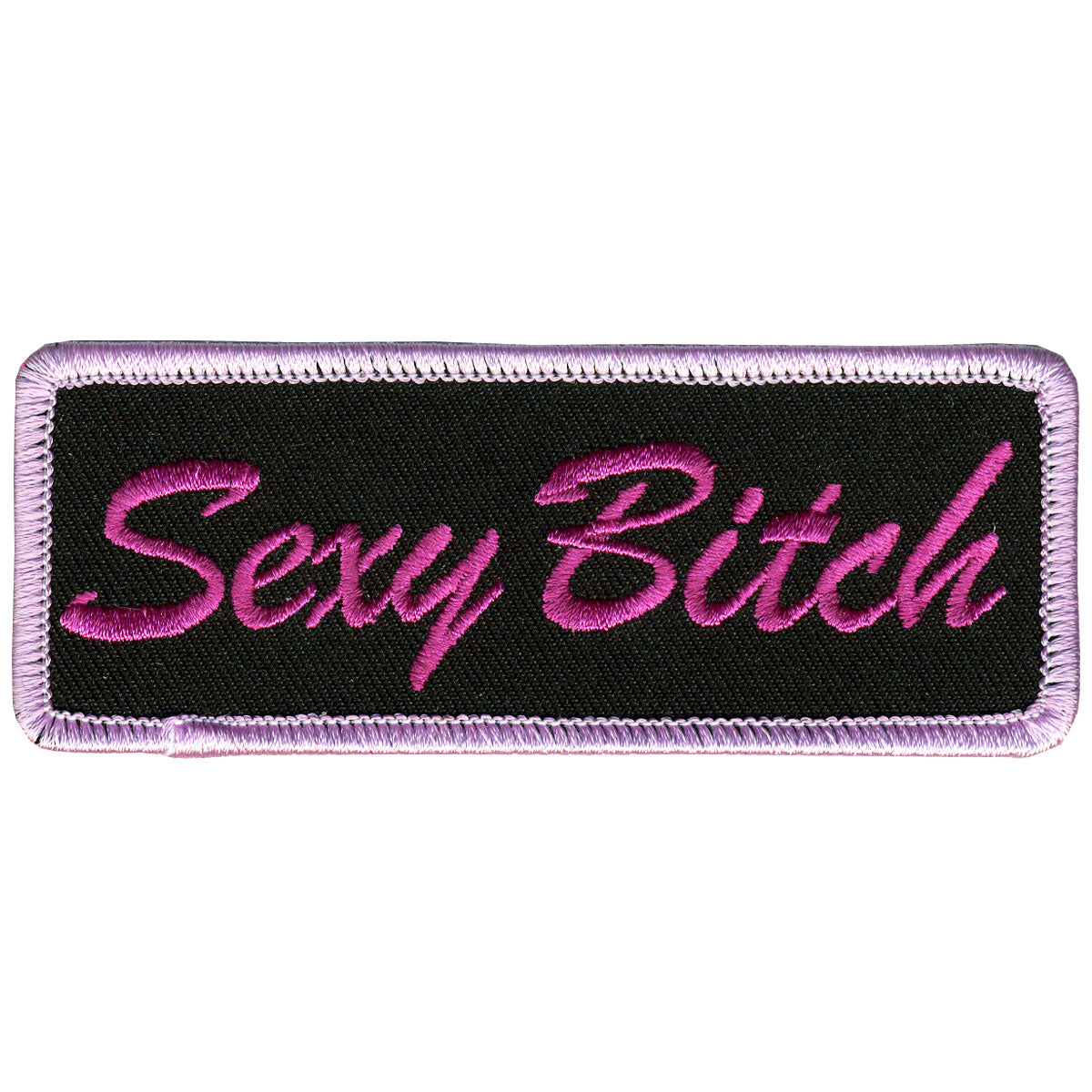 Hot Leathers PPL9269  Sexy Bitch 4″ x 2″ Patch