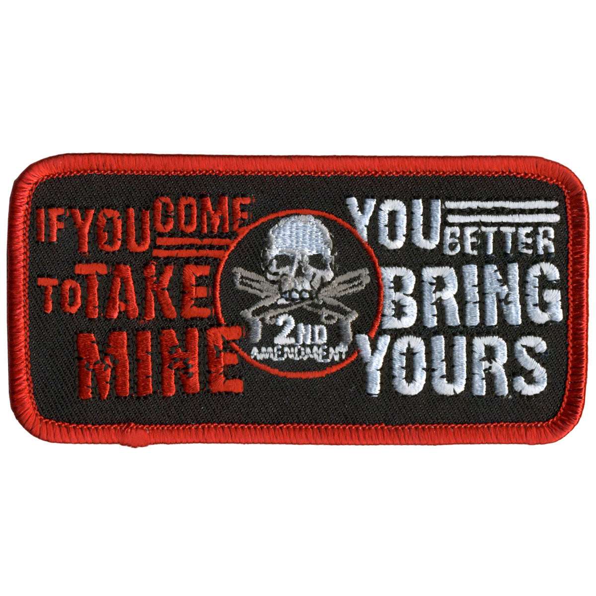 Hot Leathers Take Mine 4″ x 2″ Patch PPL9362