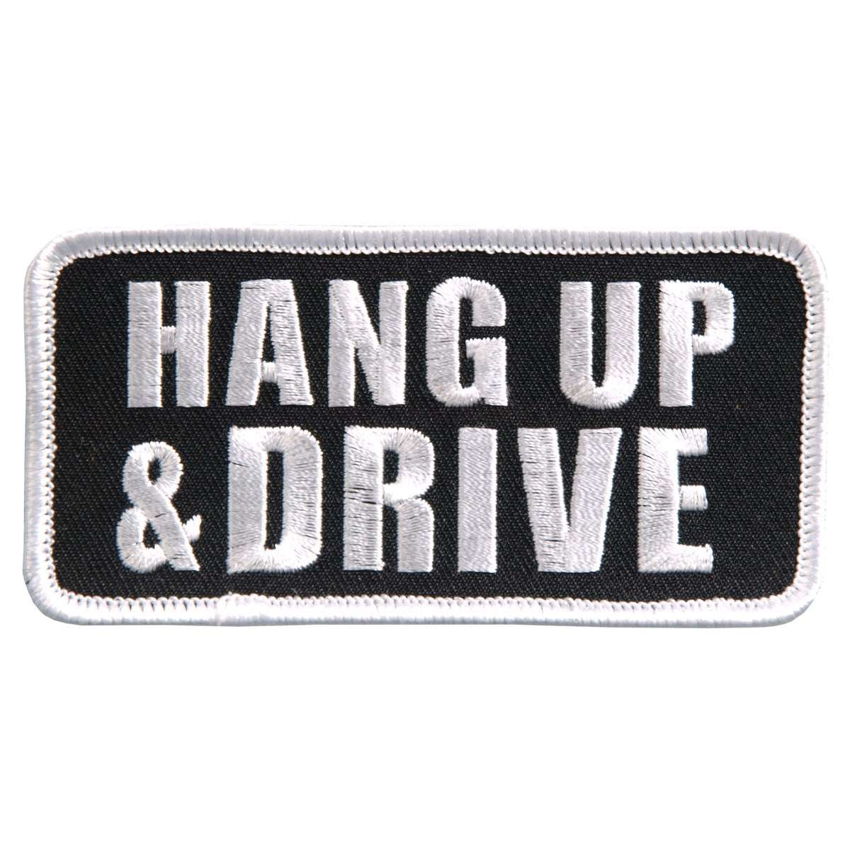 Hot Leathers Hang Up and Drive Embroidered 4″ 4″ x 2″ Patch PPL9402