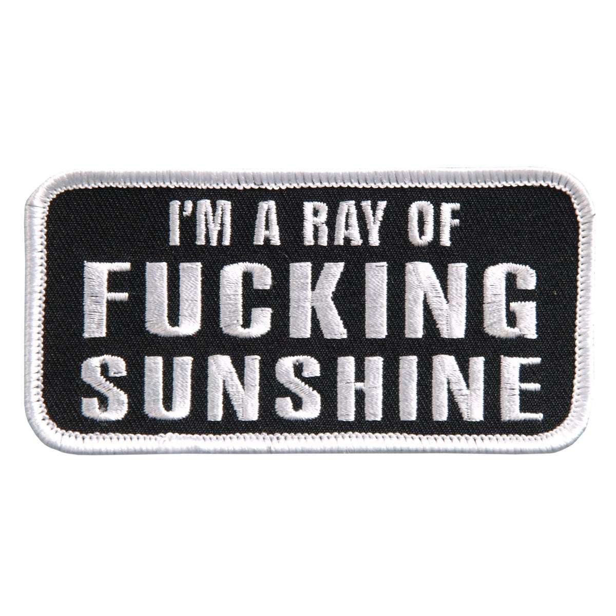 Hot Leathers I’m A Ray of Sunshine Embroidered 4″ 4″ x 2″ Patch PPL9404