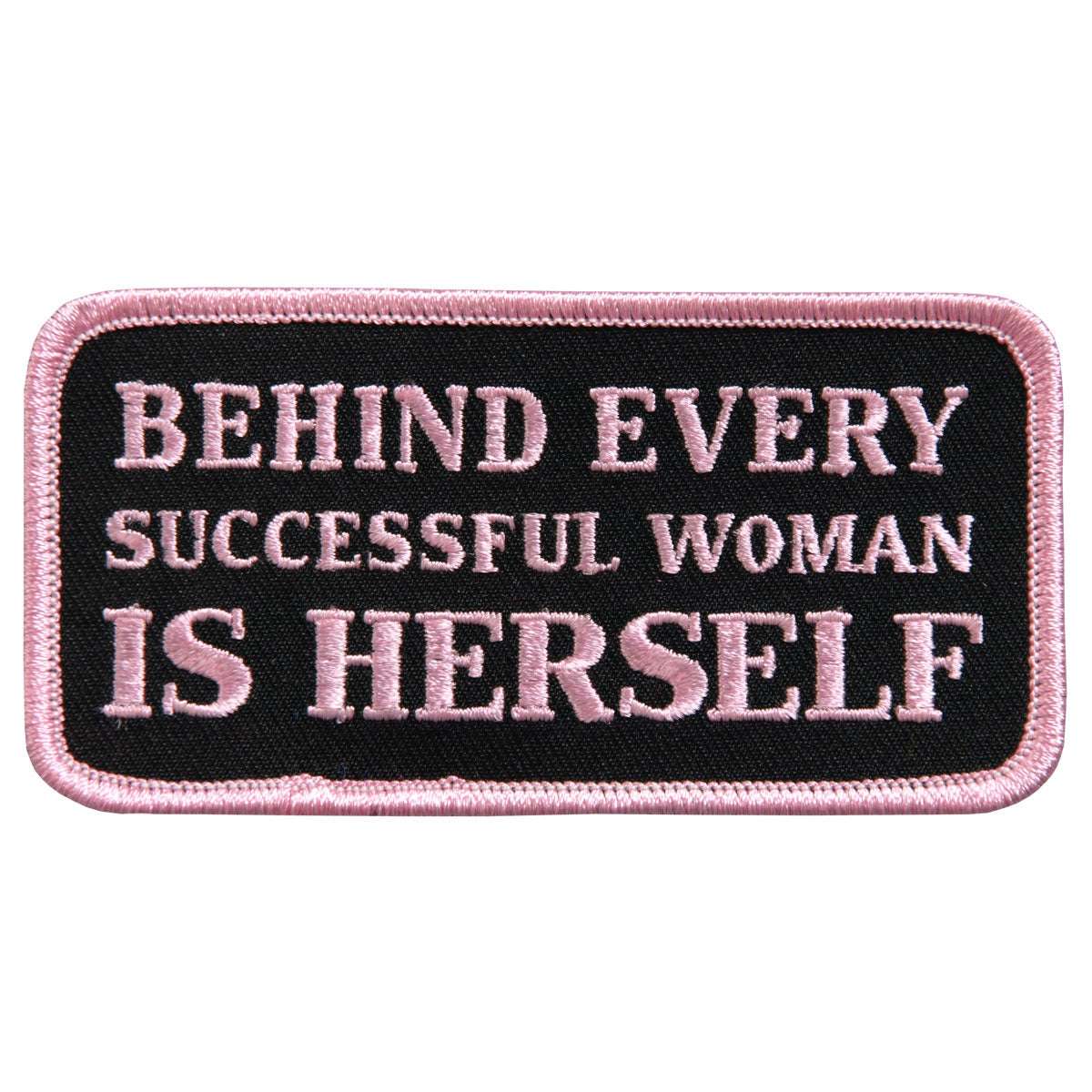 Hot Leathers Behind Every Successful Woman 4″ x 2″ Patch PPL9409