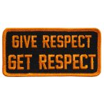 Hot Leathers PPL9421 Give Respect Get Respect 4″ x 2″ Patch
