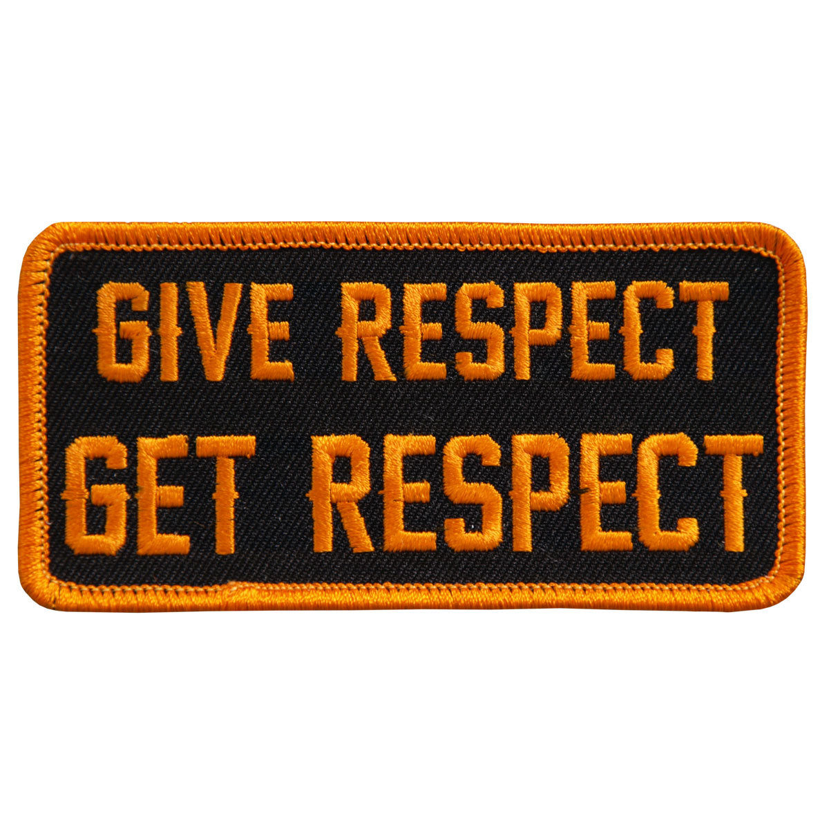 Hot Leathers PPL9421 Give Respect Get Respect 4″ x 2″ Patch