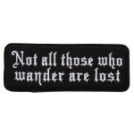 Hot Leathers Not All Those Who Wander 4″x1″ Patch PPL9526