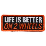 Hot Leathers PPL9556 Life Is Better On 2 4″x2″ Patch