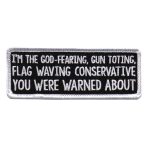 Hot Leathers PPL9611 God Fearing, Gun Toting 4″x1″ Patch