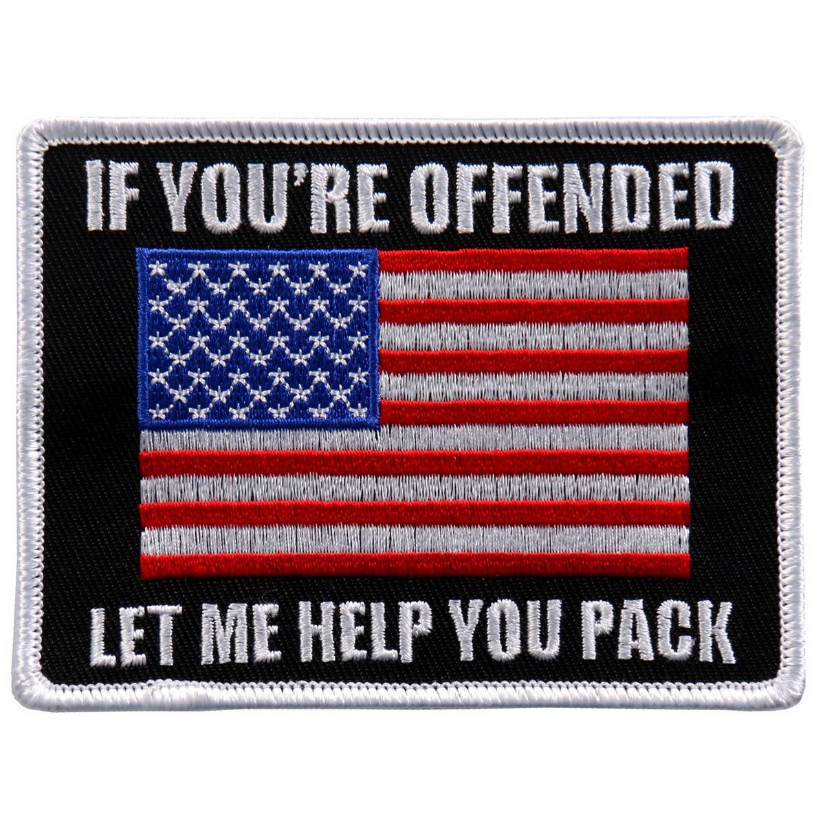 Hot Leathers PPL9615 If You’re Offended 4″x 4″ Patch