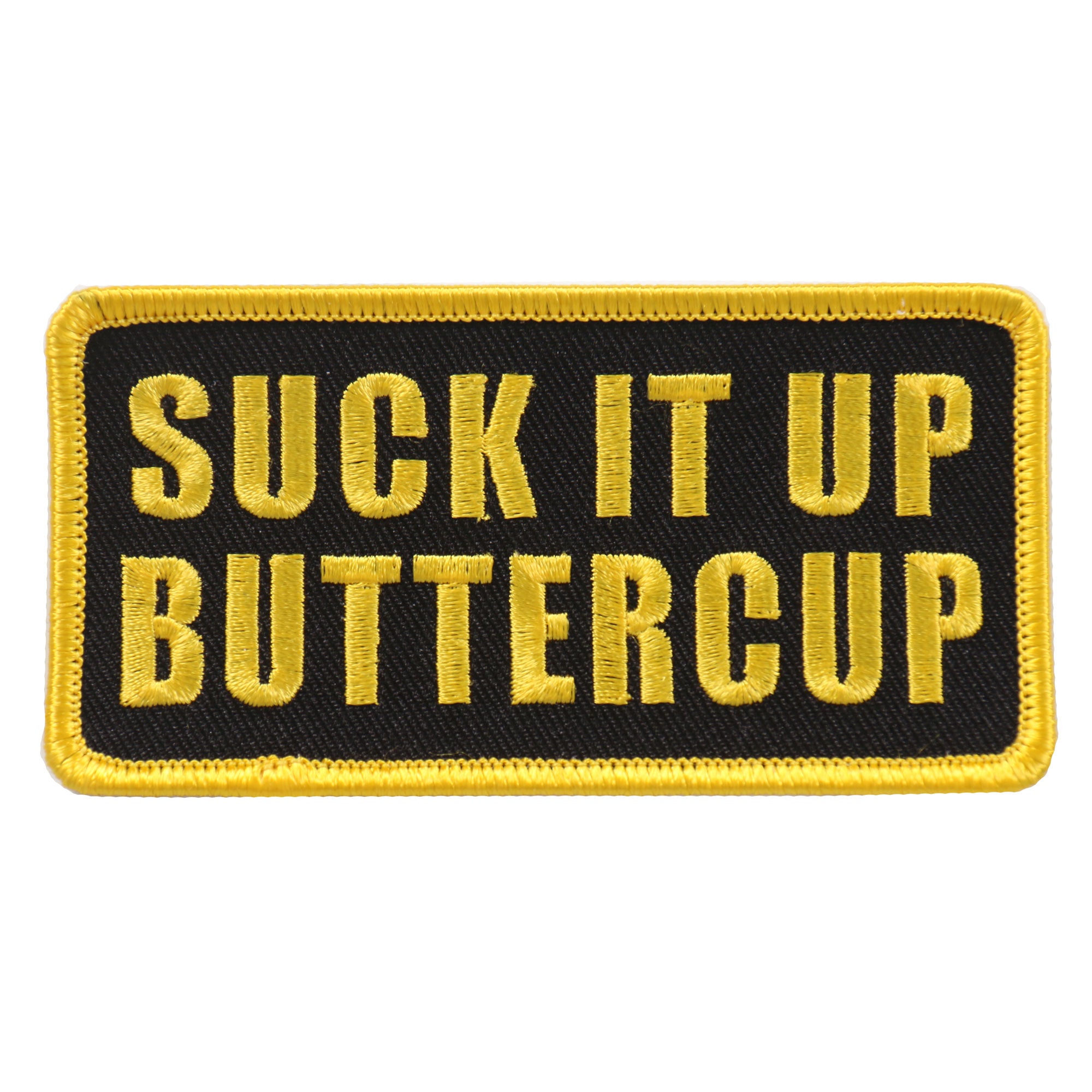 Hot Leathers PPL9654 Suck It Up Buttercup 4″x2″ Patch