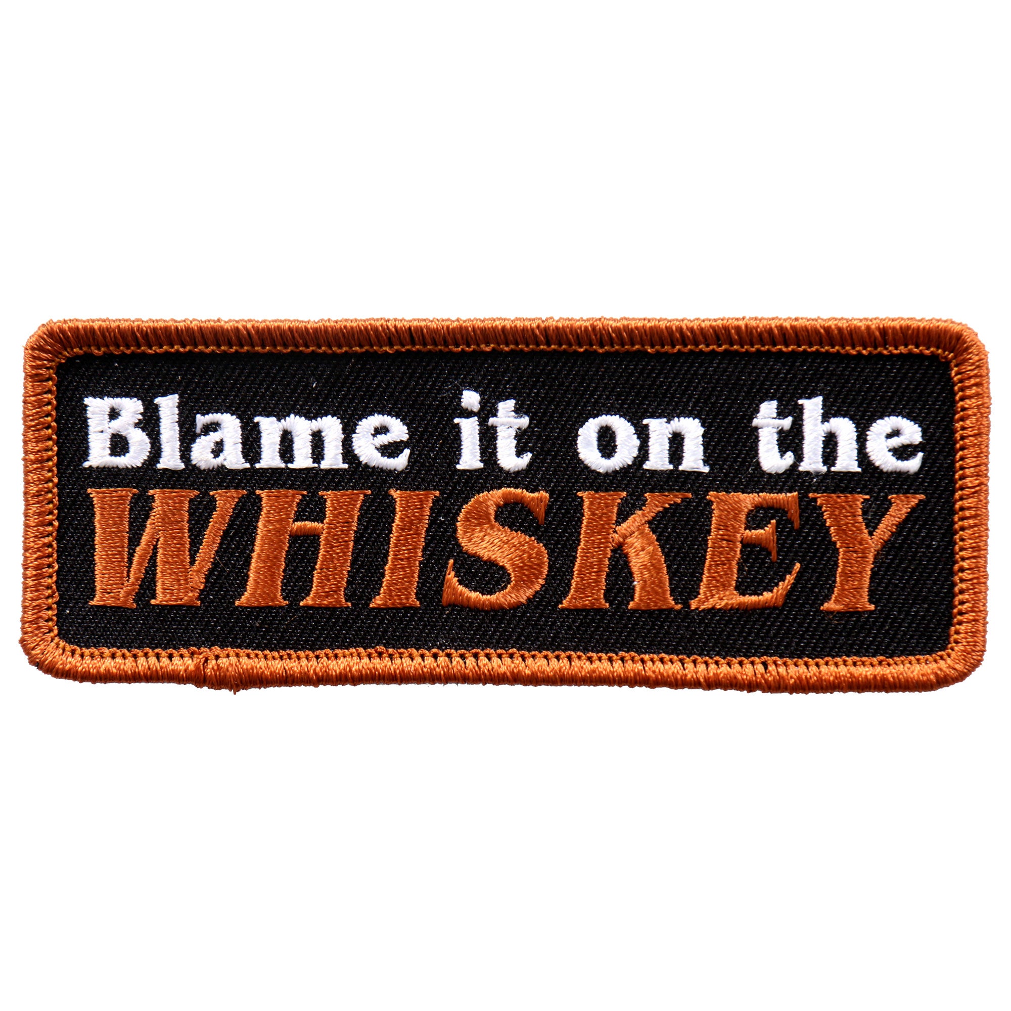 Hot Leathers PPL9660 Blame It On The Whiskey 4″x2″ Patch