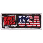 Hot Leathers Don’t Mess with the USA 4″x2″ Patch PPL9676