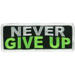Hot Leathers Never Give Up Patch 4″ X “2 PPL9689