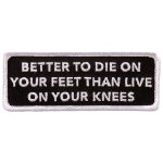Hot Leathers Die on your Feet 4″x2″ Patch PPL9721