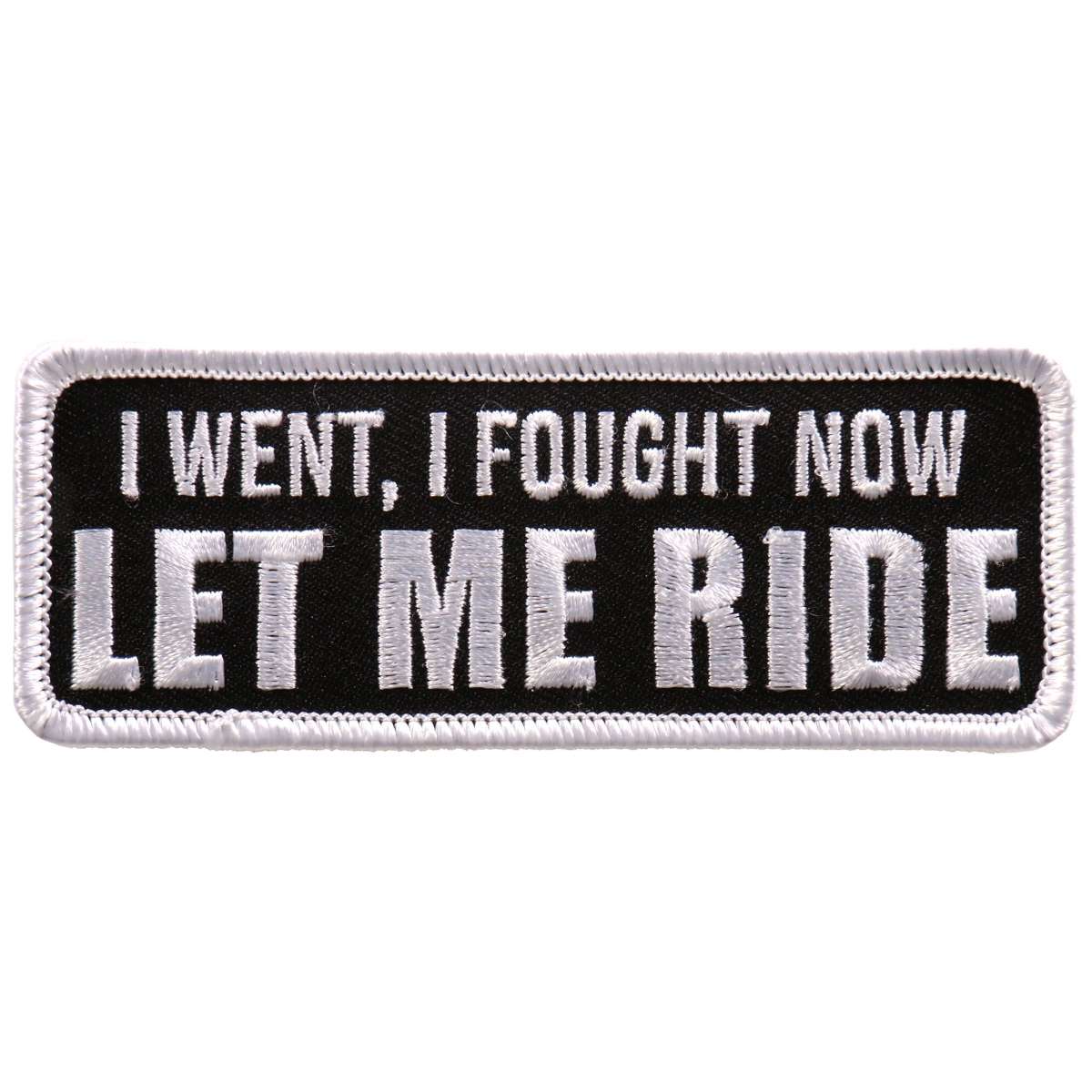 Hot Leathers Let Me Ride 4″x2″ Patch PPL9741