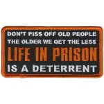 Hot Leathers PPL9790 Do Not Piss Off Old People 4″x 2″ Patch