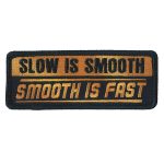 Hot Leathers PPL9805 Slow Smooth 4″x 2″ Patch