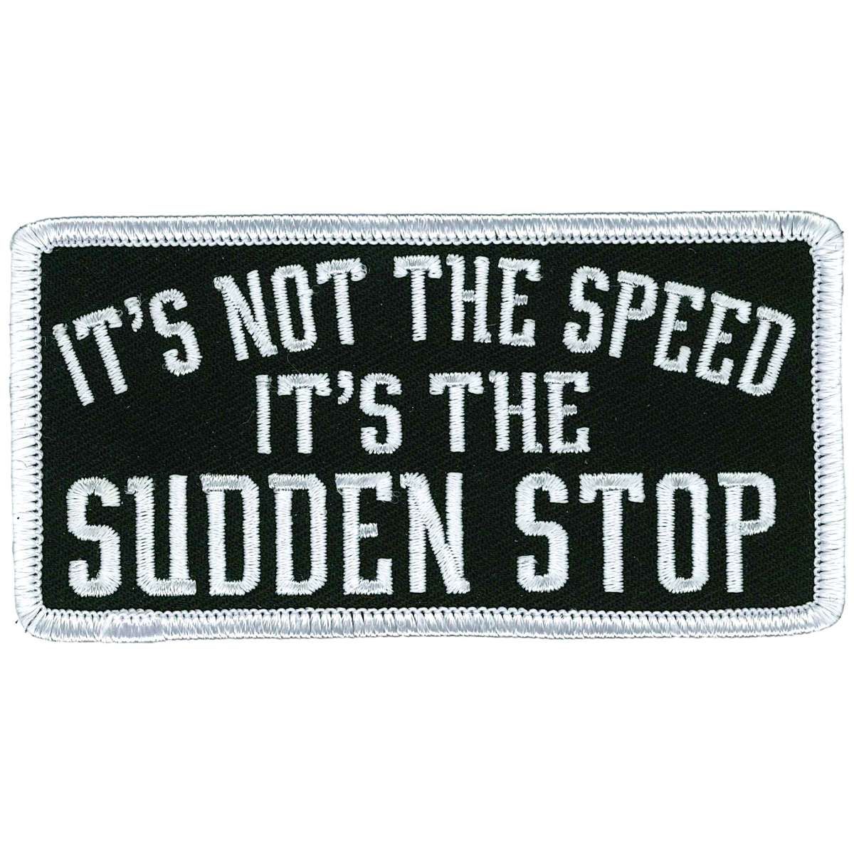 Hot Leathers It’s Not The Speed Patch PPL9925