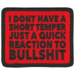 Hot Leathers I Don’t Have A Short Temper Patch PPL9931