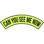 Hot Leathers Can you See Me Now 12″ X 3″ Top Rocker Patch PPM4119