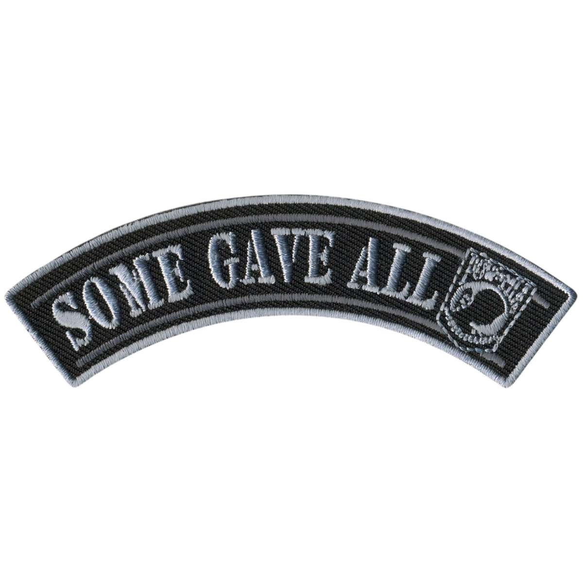 Hot Leathers Some Gave All 4″ X 1″ Top Rocker Patch PPM4154