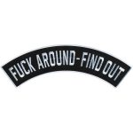 Hot Leathers F*** Around – Find Out 12″ X 3″ Top Rocker Patch PPM4167
