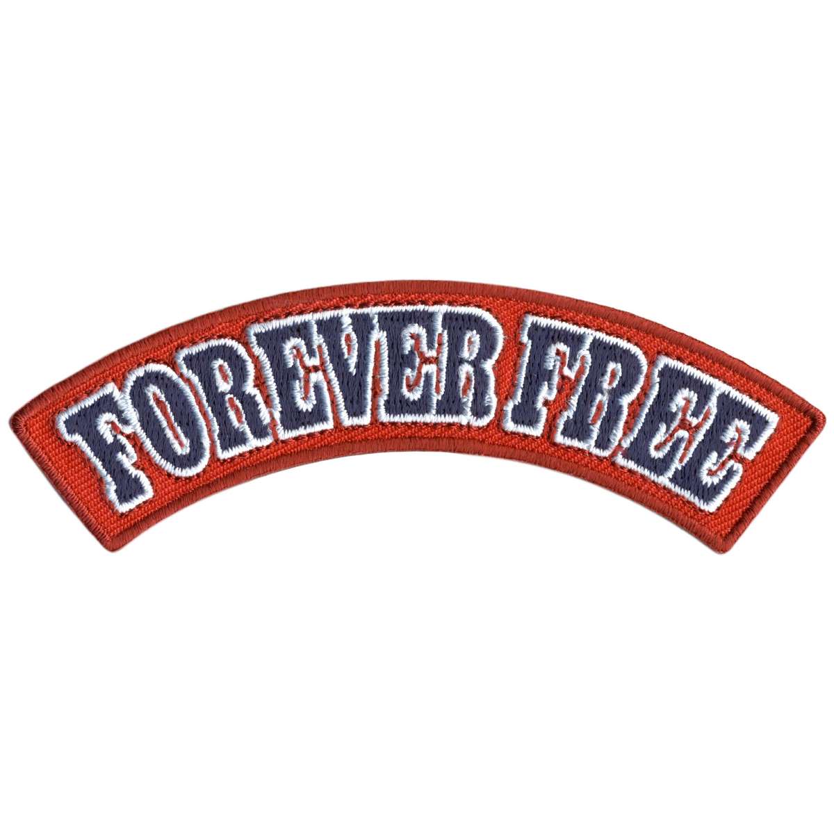 Hot Leathers Forever Free 4″ X 1″ Top Rocker Patch PPM4190