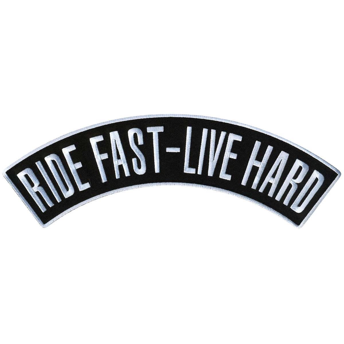Hot Leathers Ride Fast – Live Hard 12″ X 3″ Top Rocker Patch PPM4203
