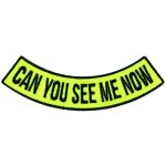 Hot Leathers Can You See Me Now 4″ X 1″ Bottom Rocker Patch PPM5120