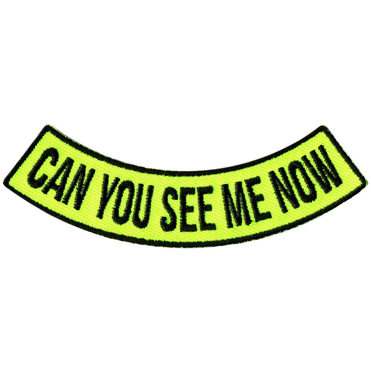 Hot Leathers Can You See Me Now 4″ X 1″ Bottom Rocker Patch PPM5120