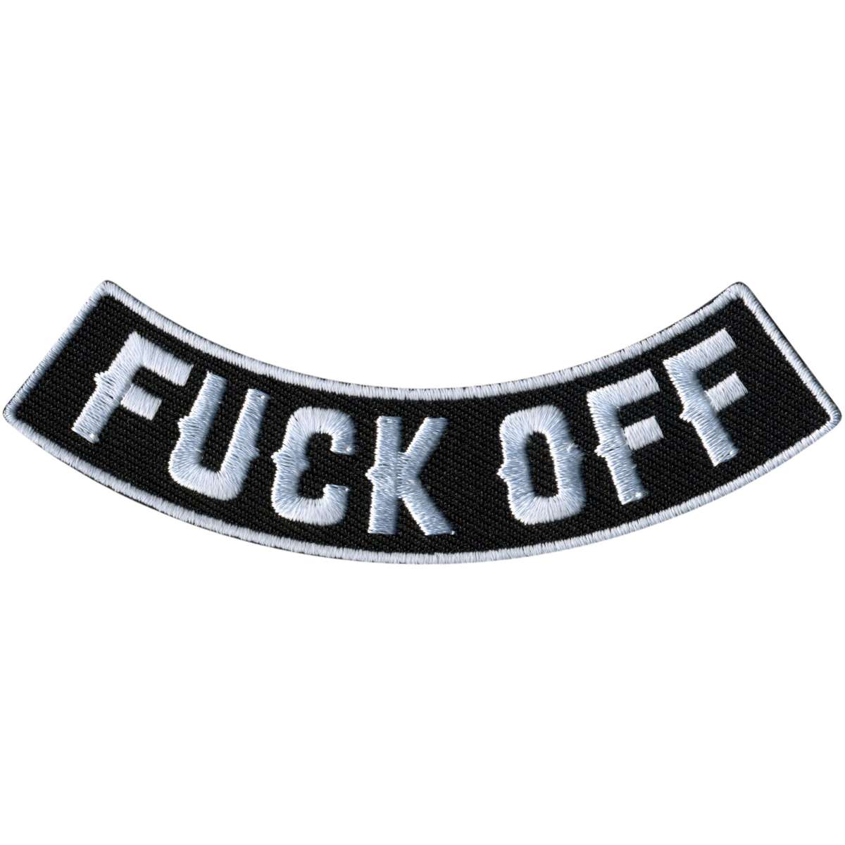 Hot Leathers Fuck Off 4″ X 1″ Bottom Rocker Patch PPM5194