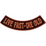 Hot Leathers Live Fast – Die Old 4″ X 1″ Bottom Rocker Patch PPM5198