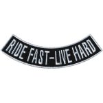 Hot Leathers Ride Fast – Live Hard 4″ X 1″ Bottom Rocker Patch PPM5204