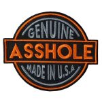 Hot Leathers Genuine Asshole Made Usa 4″ X 4″ Embroidered Patch PPW1104