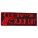 Hot Leathers Rock Out Glock Out 4″ X 2″ Embroidered Patch PPW1132