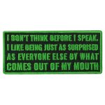 Hot Leathers Think Before I Speak 4″ X 2″ Embroidered Patch PPW1143