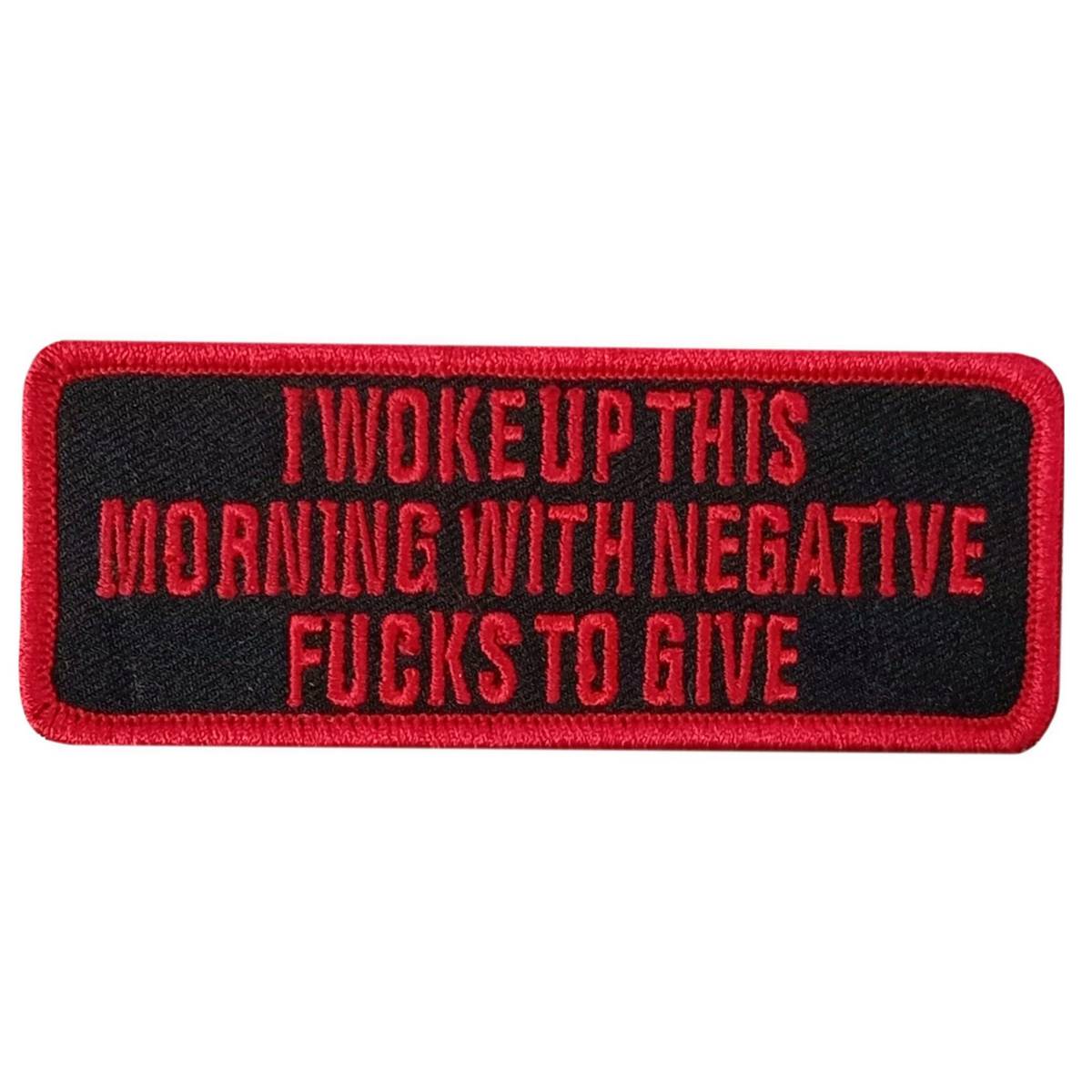 Hot Leathers Negative Fucks 4″ X 1.5″ Embroidered Patch PPW1192