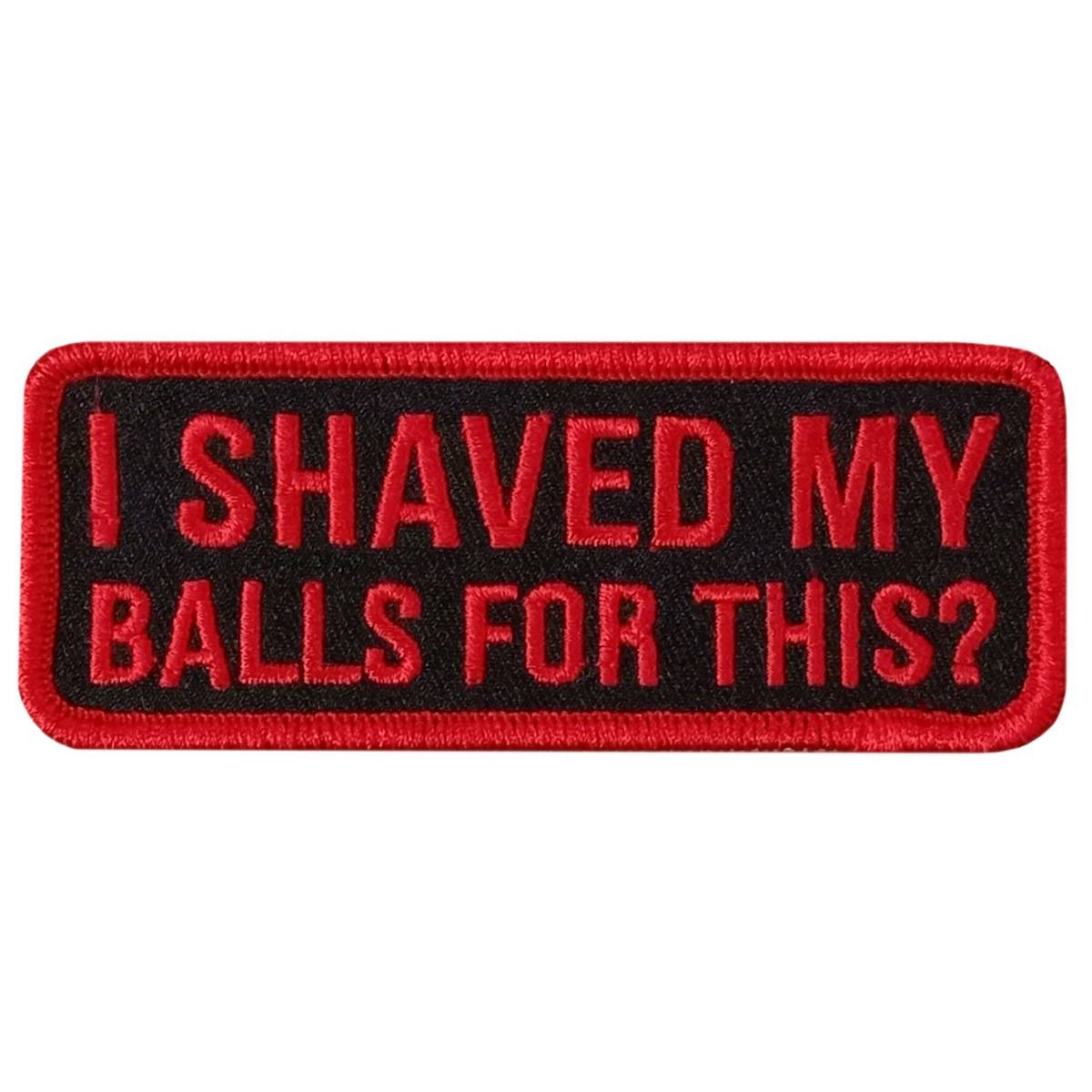 Hot Leathers I Shaved 4″ X 1.5″ Embroidered Patch PPW1237
